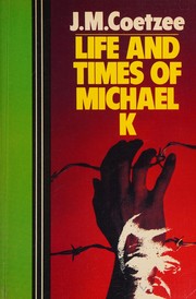 Cover of Life & Times of Michael K