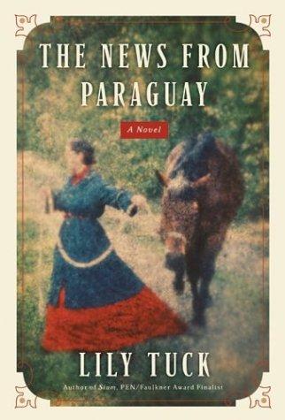Cover of The News from Paraguay