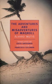 Cover of The Adventures and Misadventures of Maqroll